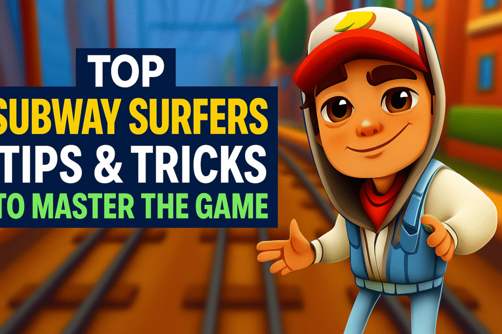 Subway Surfers tips and tricks guide 2025 – gameplay, upgrades, and coin magnet strategy