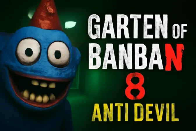 Garten of Banban 8: Anti Devil – Latest Version, Features, Gameplay, and More!