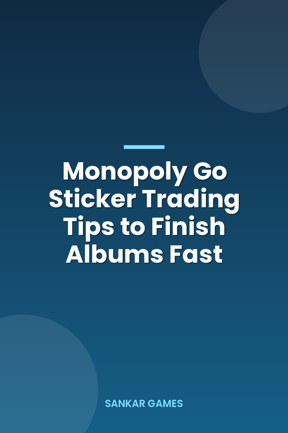 Monopoly Go Sticker Trading Tips to Finish Albums Fast Monopoly Go Sticker Trading Tips to Finish Albums Fast