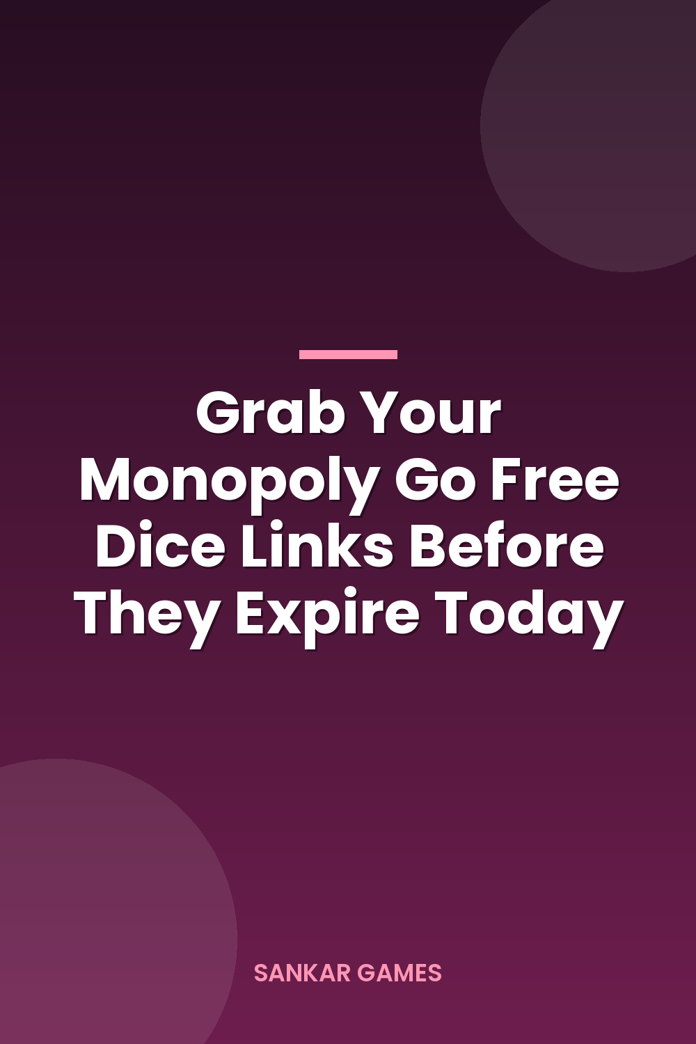 Grab Your Monopoly Go Free Dice Links Before They Expire Today