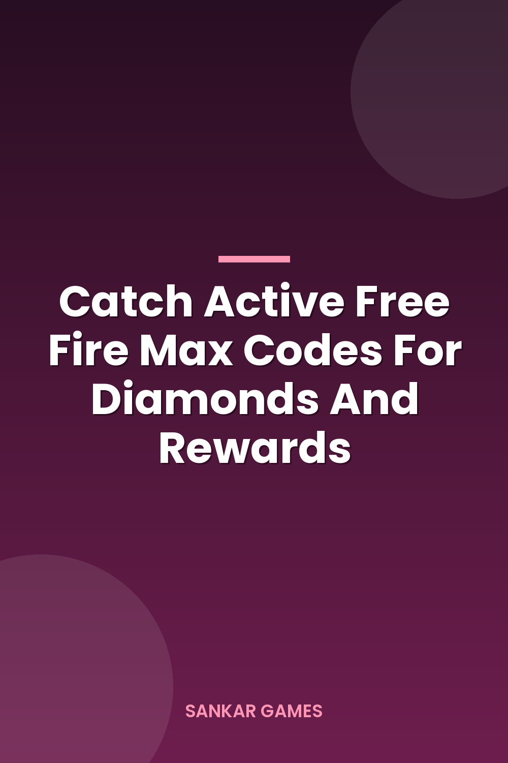 Catch Active Free Fire Max Codes For Diamonds And Rewards