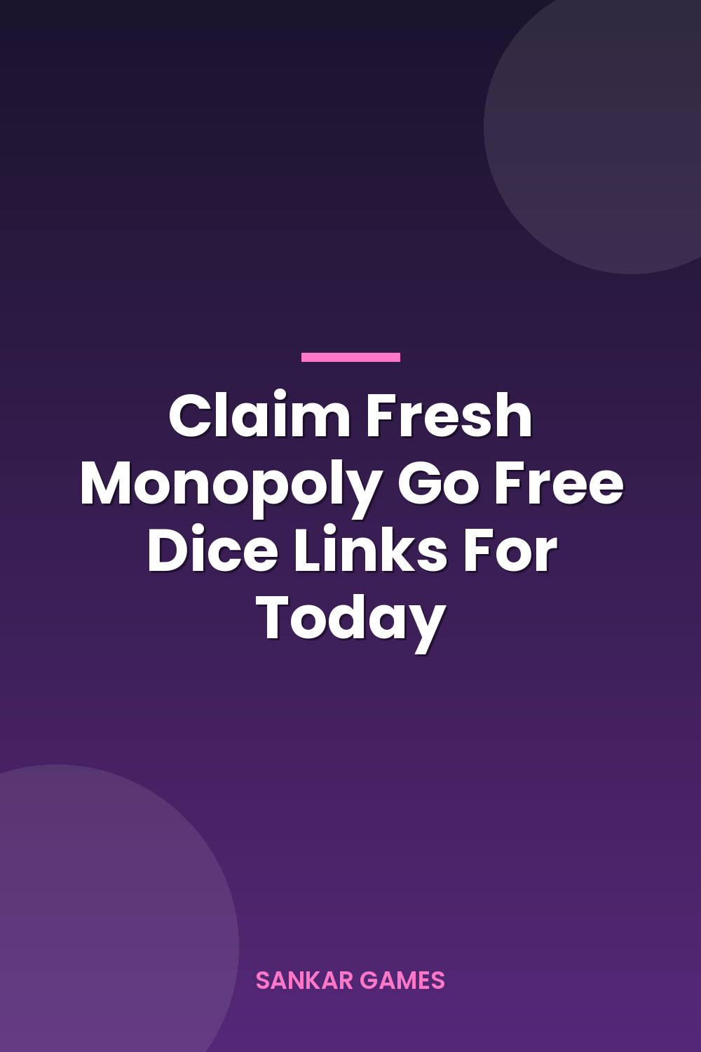 Claim Fresh Monopoly Go Free Dice Links For Today