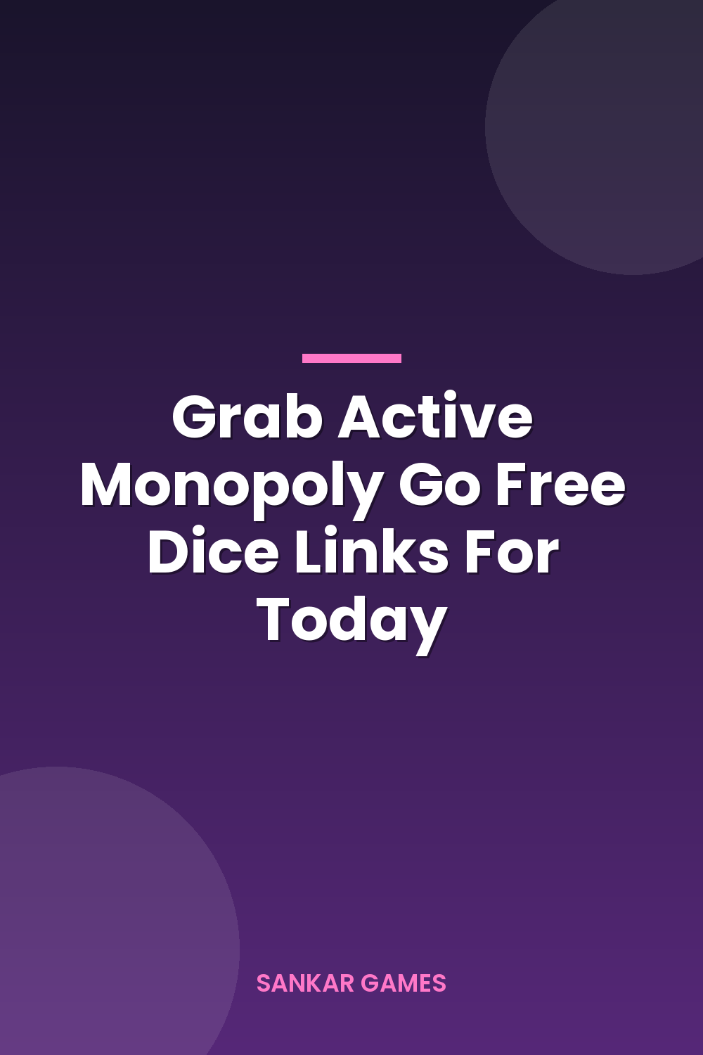 Grab Active Monopoly Go Free Dice Links For Today