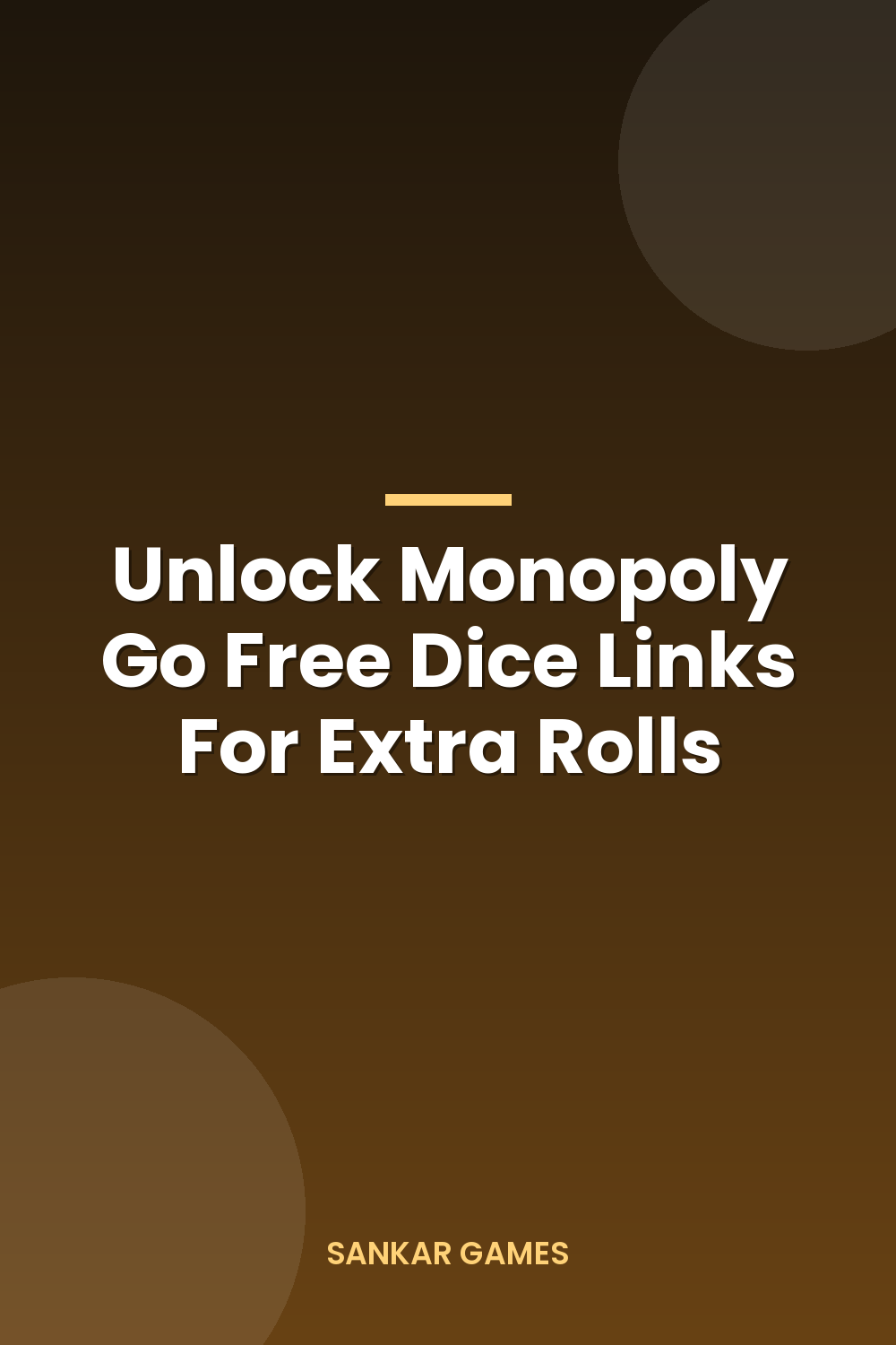 Unlock Monopoly Go Free Dice Links For Extra Rolls