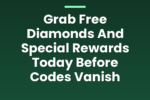 Grab Free Diamonds And Special Rewards Today Before Codes Vanish 1 brainypress 4626 u6qi5b